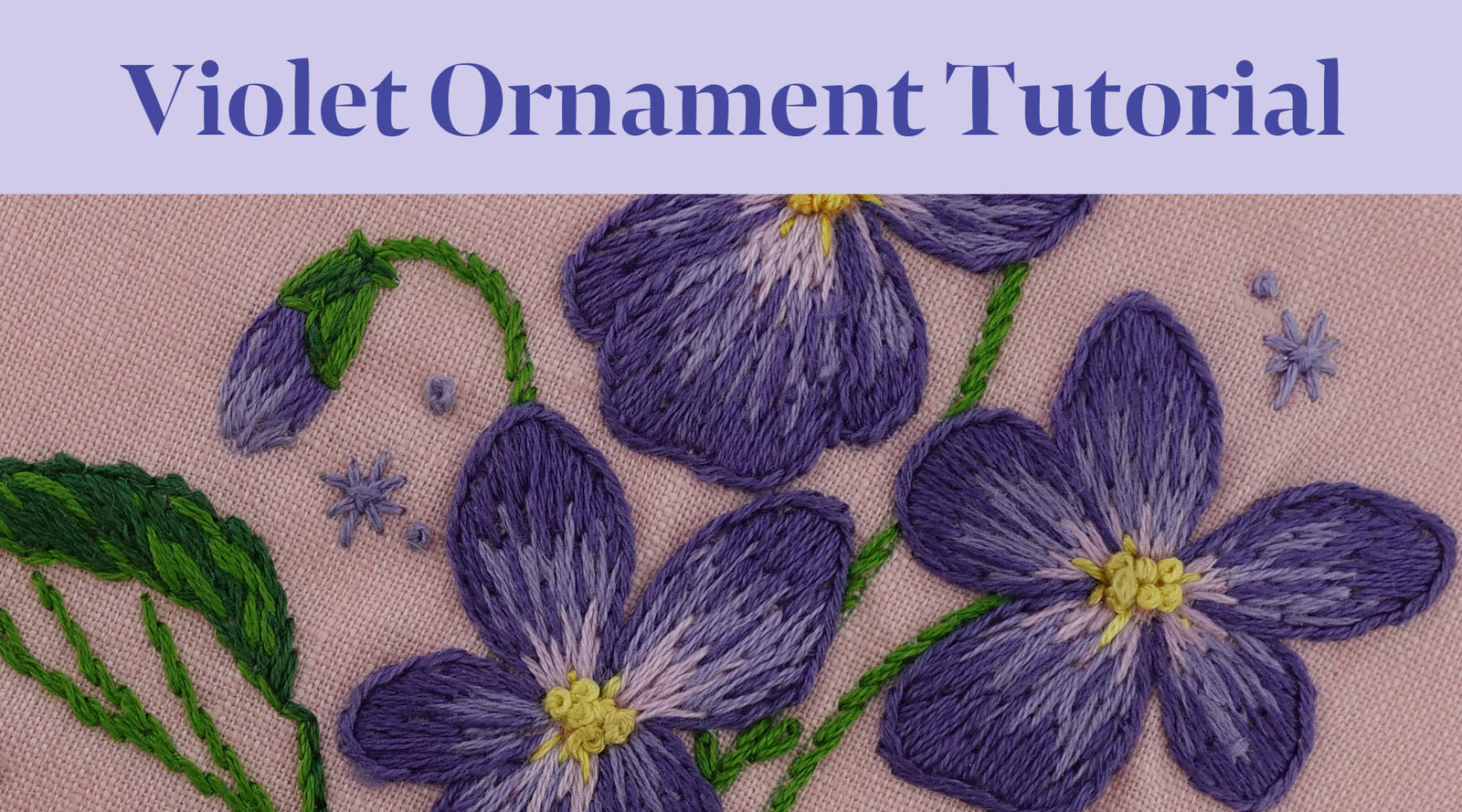 Violet Ornament Tutorial ( Stick and Stitch version)