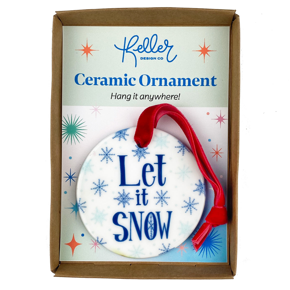 Ceramic Ornament with Navy Blue Let it Snow Print