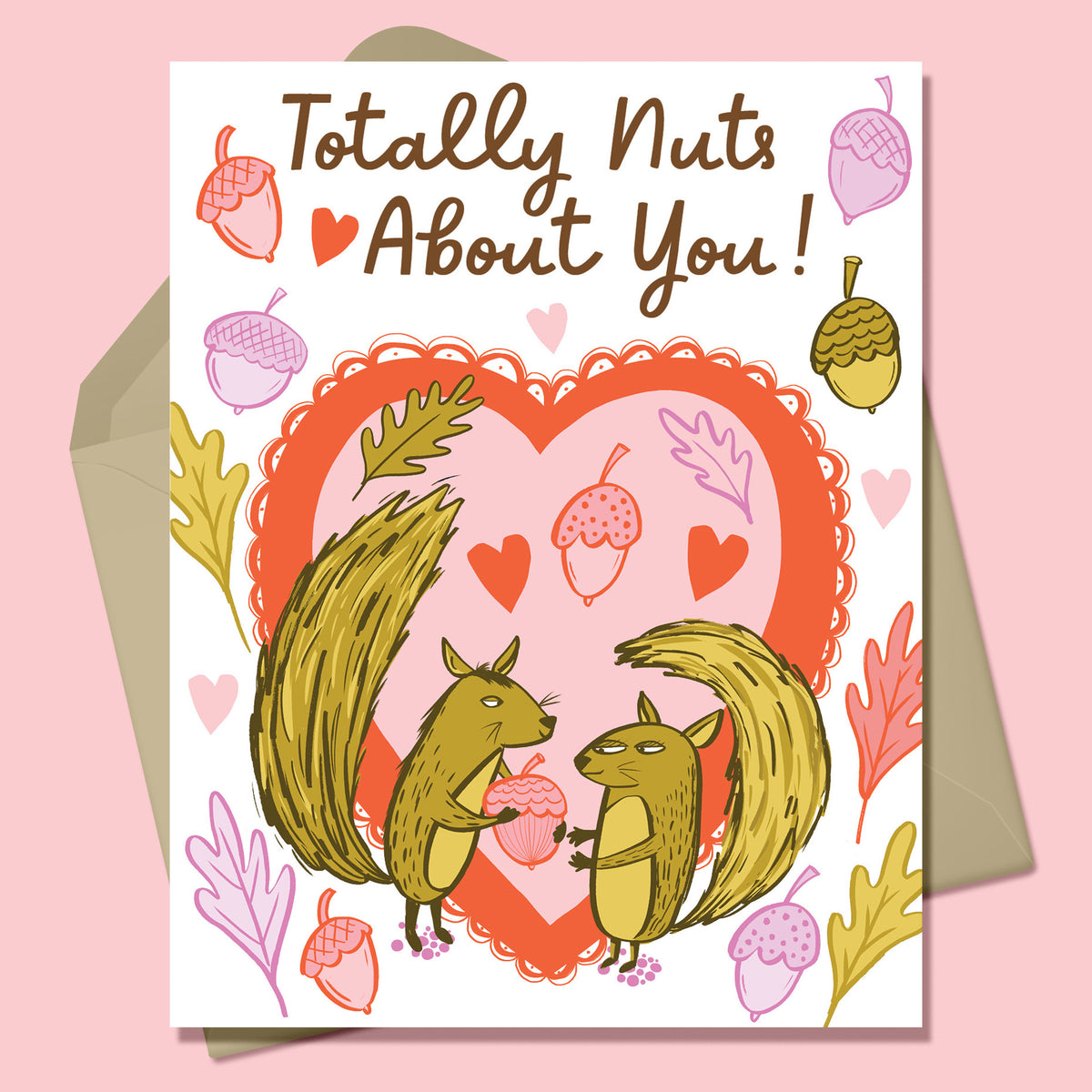 Totally Nuts for You A2 Greeting Card