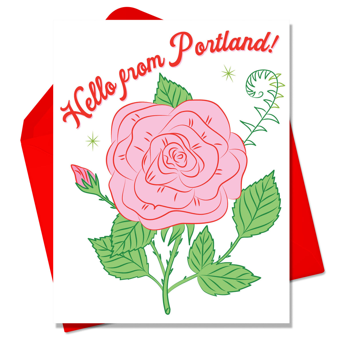 Hello from Portland !  Rose Greeting Card