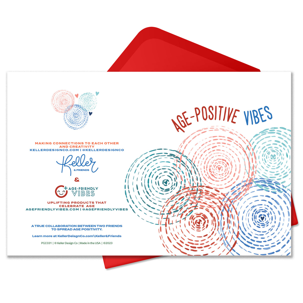 Age Positive Vibes Greeting cards. Intersecting , radiating hand painted circles overlapping. . There is a red envelope and it sits on a white background. The BAck of the Card says Keller Design Co in the logo