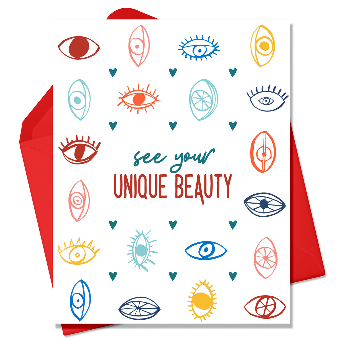 See Your Unique Beauty Greeting Card