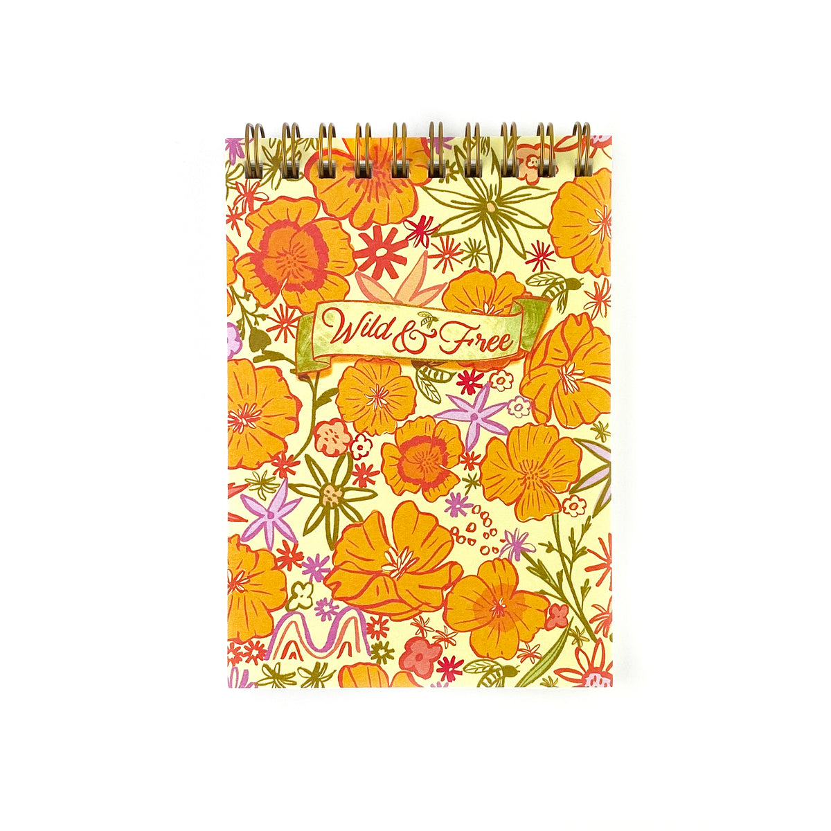 Spiral Bound Notebook with hand drawn colorful poppies and wildflowers in tones of orange , red, lavender and gold on a cream background. In the center is the handlettered phrase Wild and Free on a cream colored banner.